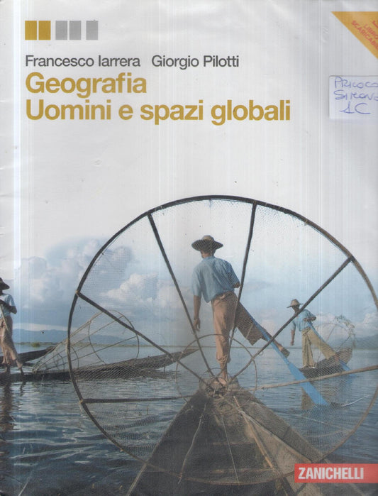 Geografia : uomini e spazi globali