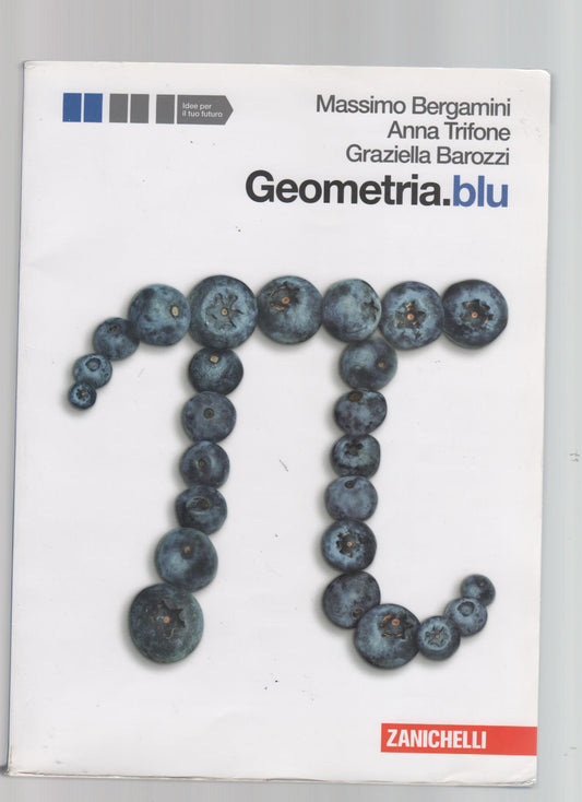 Geometria.blu. Per le Scuole superiori. Con espansione online