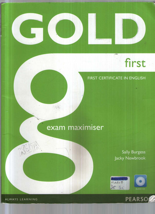 Gold first. Maximiser. Without key. Con CD Audio. Per le Scuole superiori