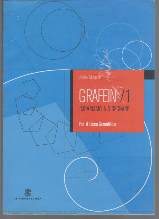 Grafein. Con album. Per il biennio delle Scuole superiori: 1
