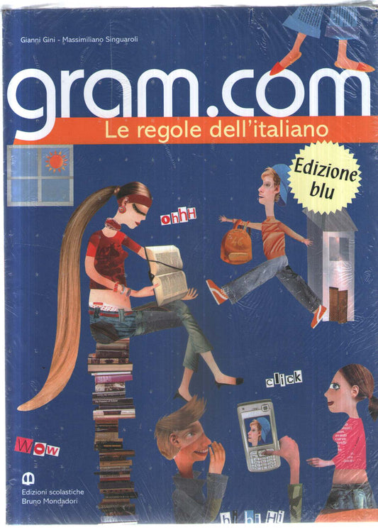 Gram.com. Volume unico. Ediz. blu. Per le Scuole superiori