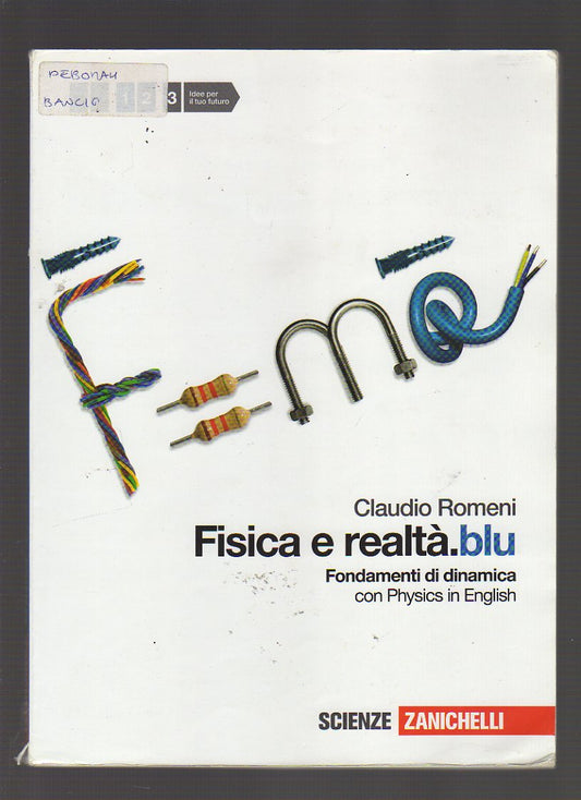 Fisica e realtà.blu. Con espansione online. Per le Scuole superiori: 1