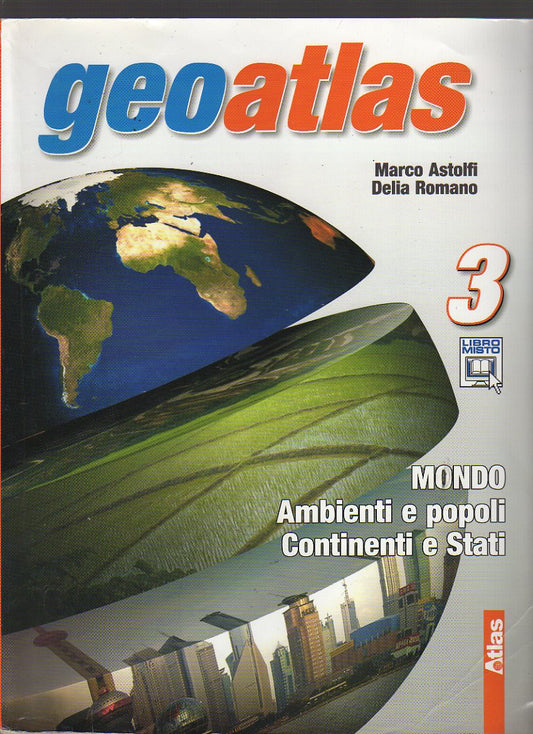 Geoatlas. Con espansione online. Per la Scuola media: 3