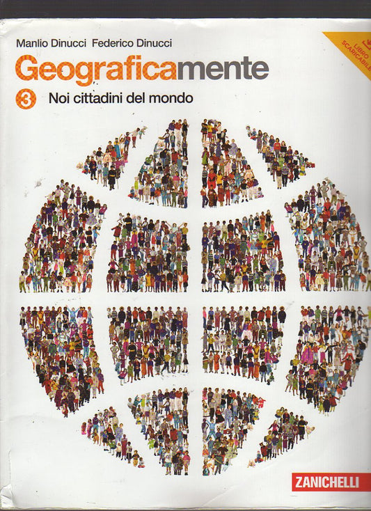 Geograficamente. Con espansione online. Per la Scuola media: 3