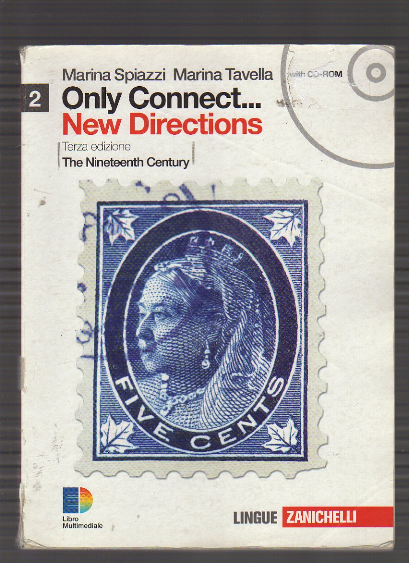 Only connect.. new directions. Con espansione online. Per le Scuole superiori: 2