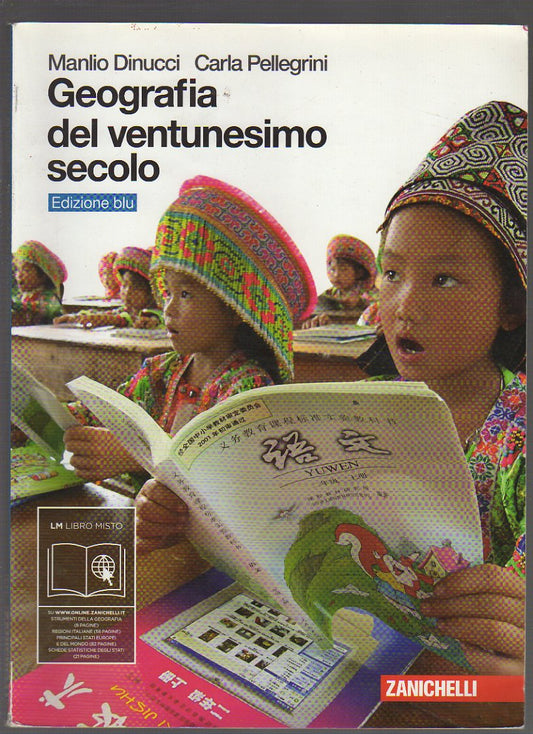 Geografia del ventunesimo secolo. Con espansione online. Per le Scuole superiori