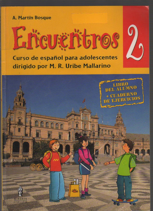 Encuentros. Curso de español para adolescentes. Con CD Audio: 2