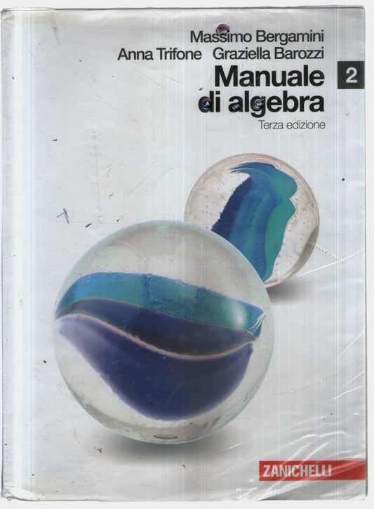 Manuale di algebra. Per le Scuole superiori. Con espansione online: 2