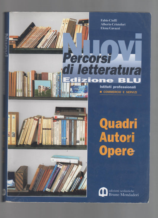 Nuovi percorsi di letteratura. Ediz. blu. Per gli Ist. Professionali