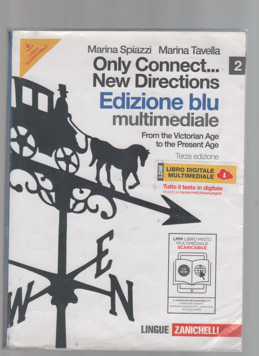 Only connect.. new directions. Ediz. blu. Per le scuole superiori. Con CD-ROM. Con espansione online: 2