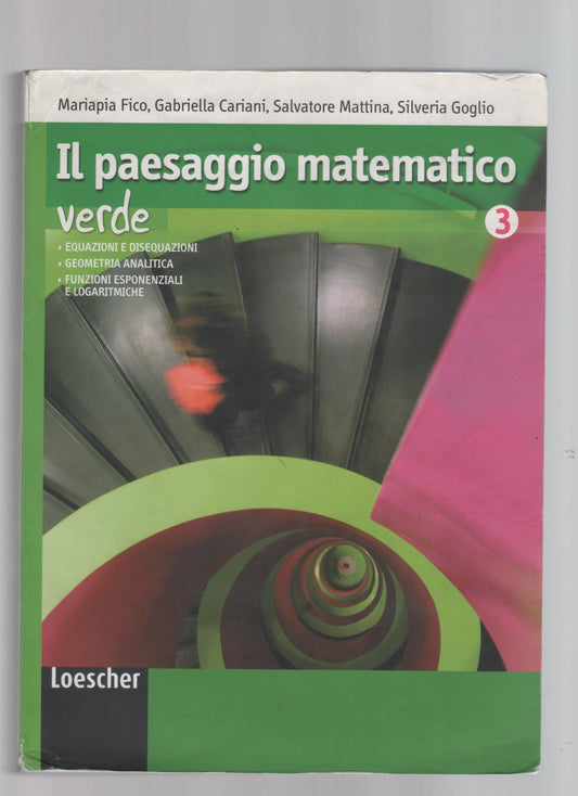 Il paesaggio matematico. Ediz. verde. Con espansione online. Per le Scuole superiori: 3
